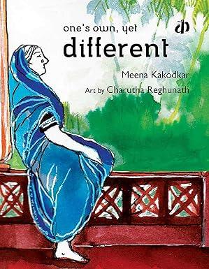 One's Own, Yet Different