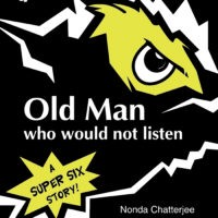 The Old Man Who Would Not Listen