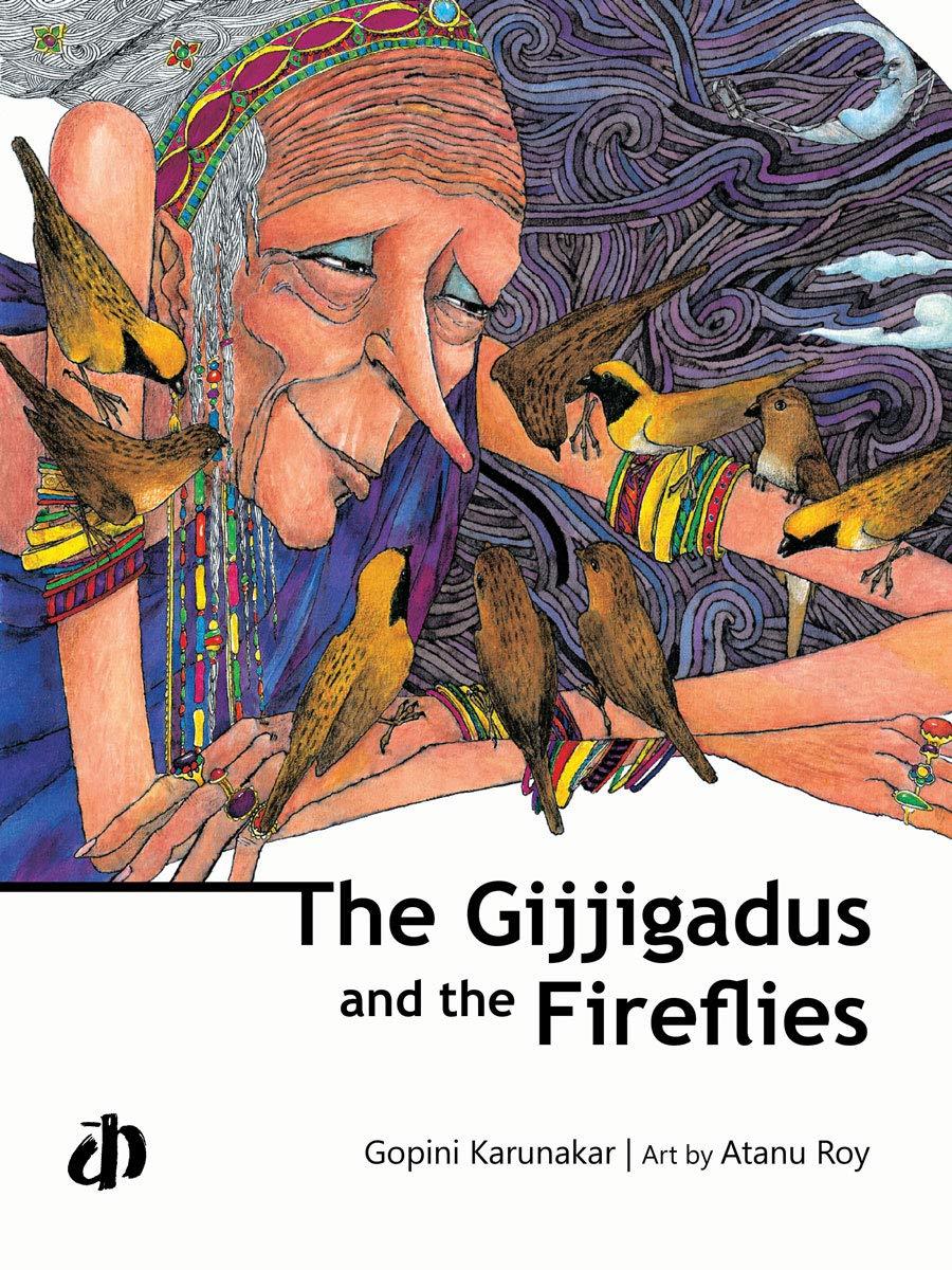 The Gijjigadus And The Fireflies