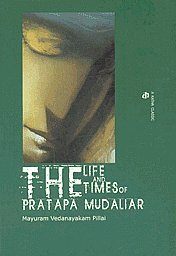 The Life and Times of Pratapa Mudaliar