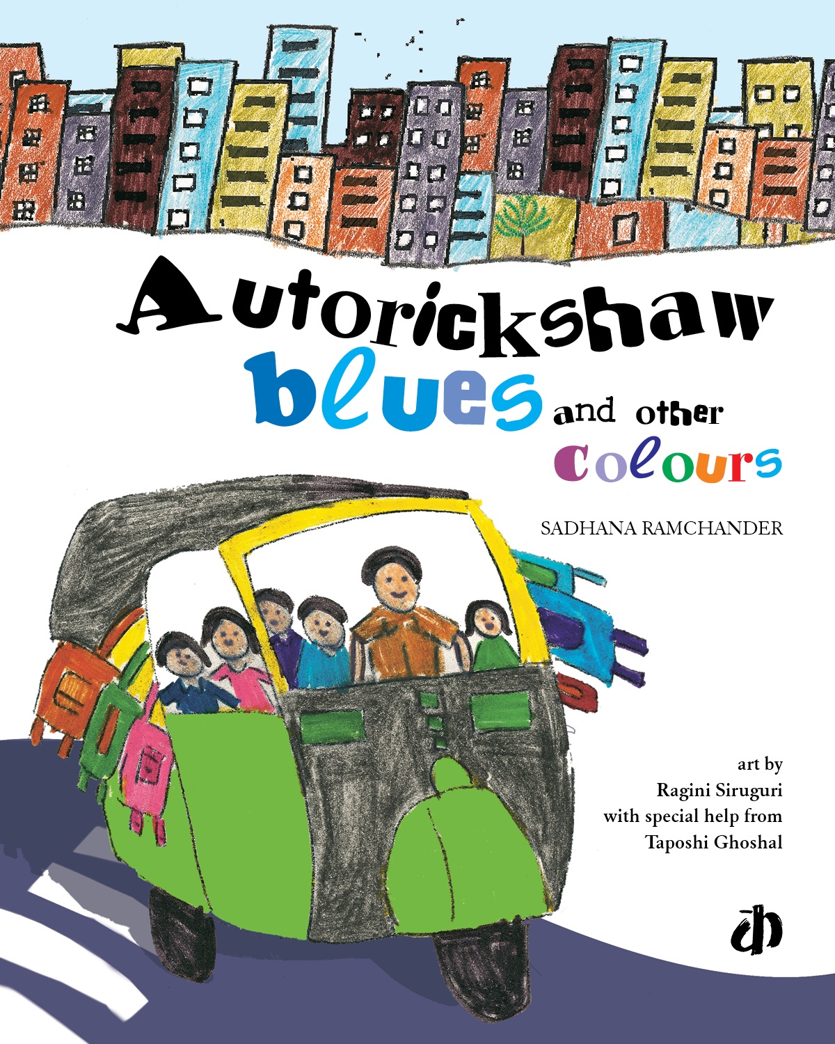 Autorickshaw Blues and Other Colours