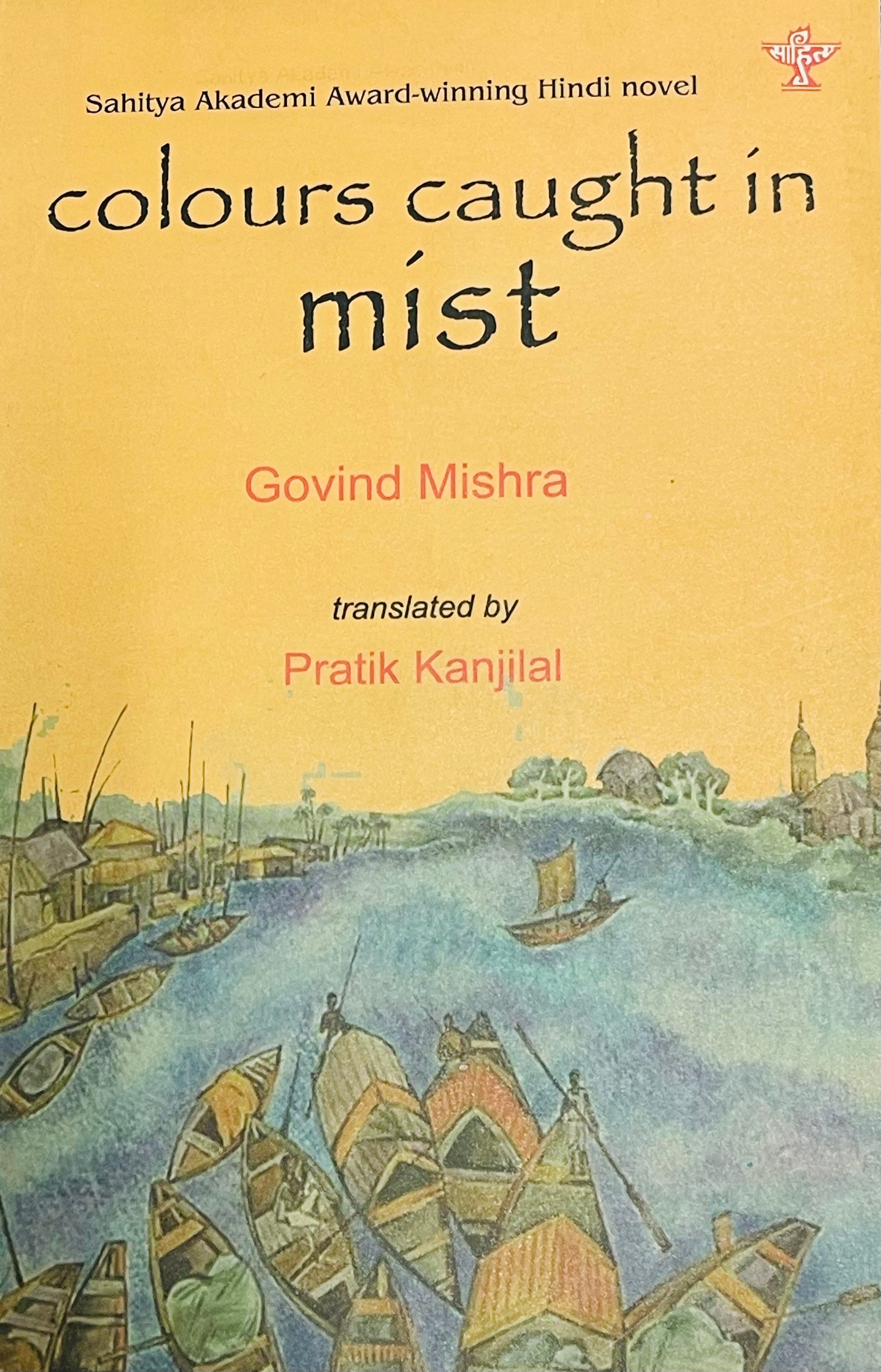 Colours Caught in Mist