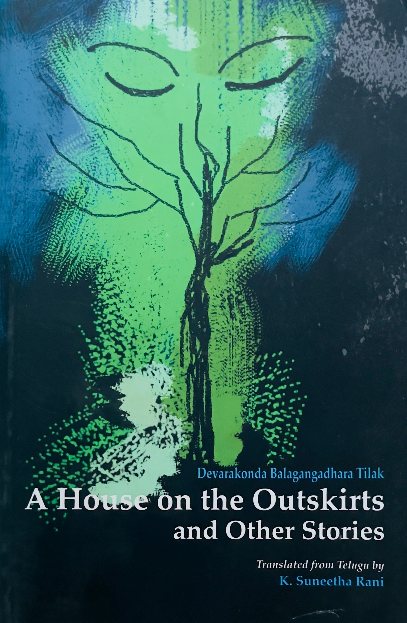 A House On The Outskirts and Other Stories