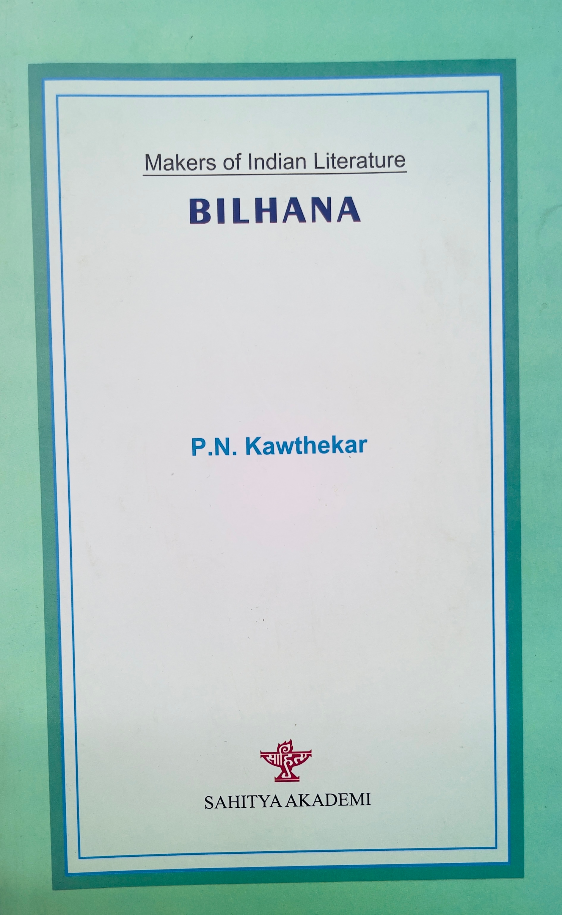 Bilhana: Makers of Indian Literature