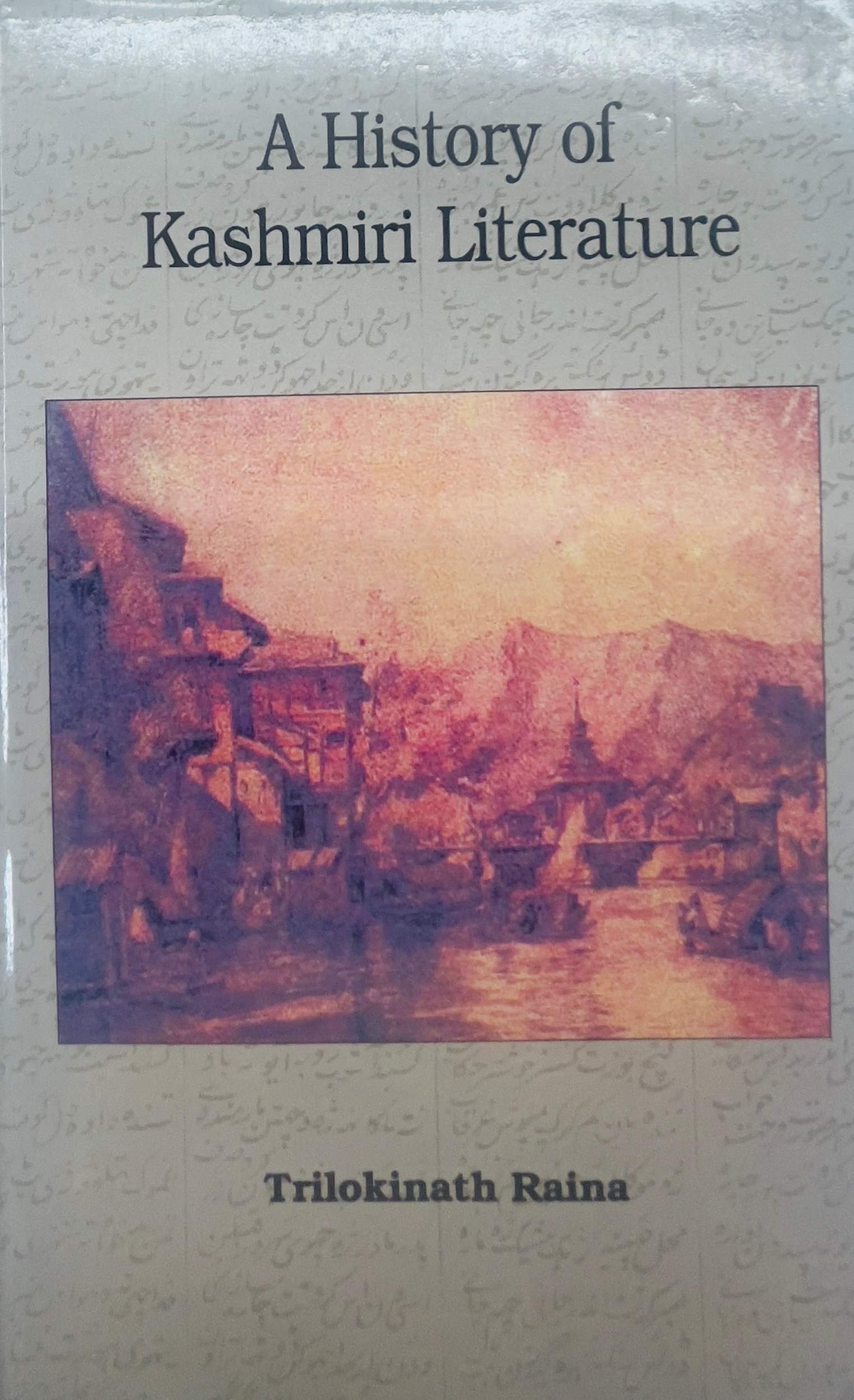 A History of Kashmiri Literature