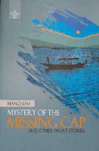 Mystery of the Missing Cap and Others - Award Winning  Stories